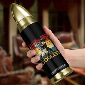 Vintage Pitbull Dad Bullet Tumbler Like A Regular Dad But Cooler TS10 Print Your Wear