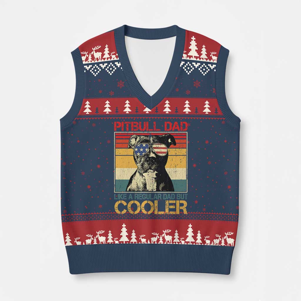 Vintage Pitbull Dad V-Neck Knit Sweater Vest Like A Regular Dad But Cooler TS10 Navy Red Print Your Wear
