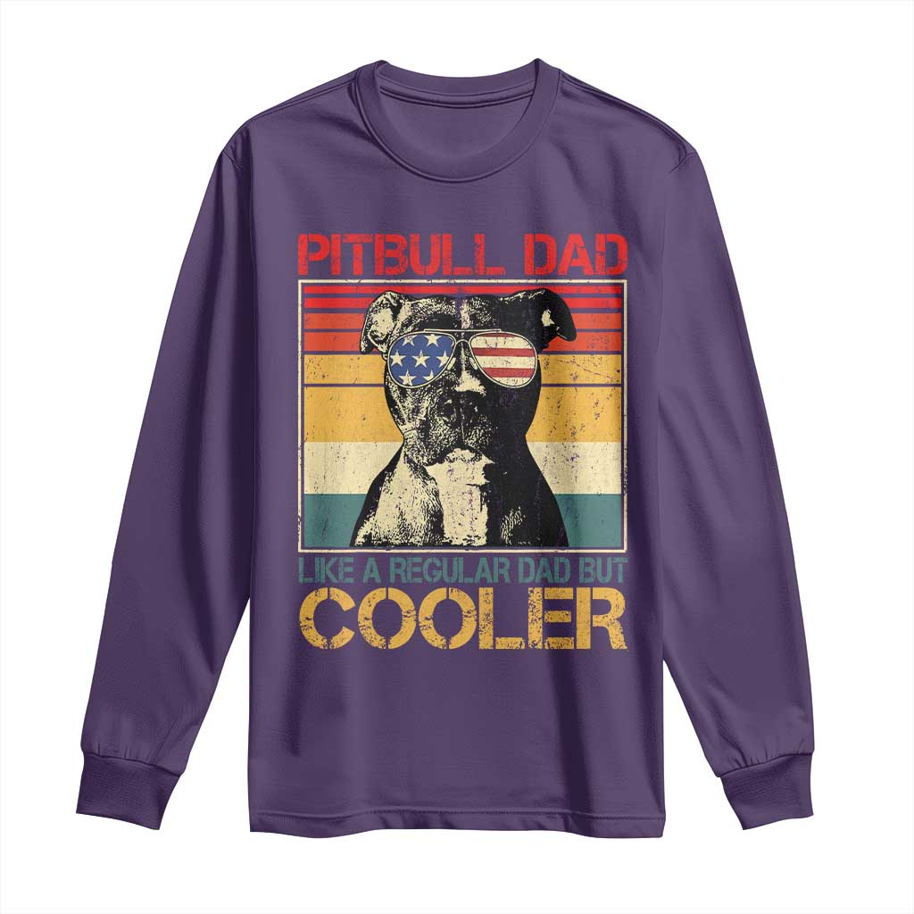 Vintage Pitbull Dad Long Sleeve Shirt Like A Regular Dad But Cooler TS10 Purple Print Your Wear