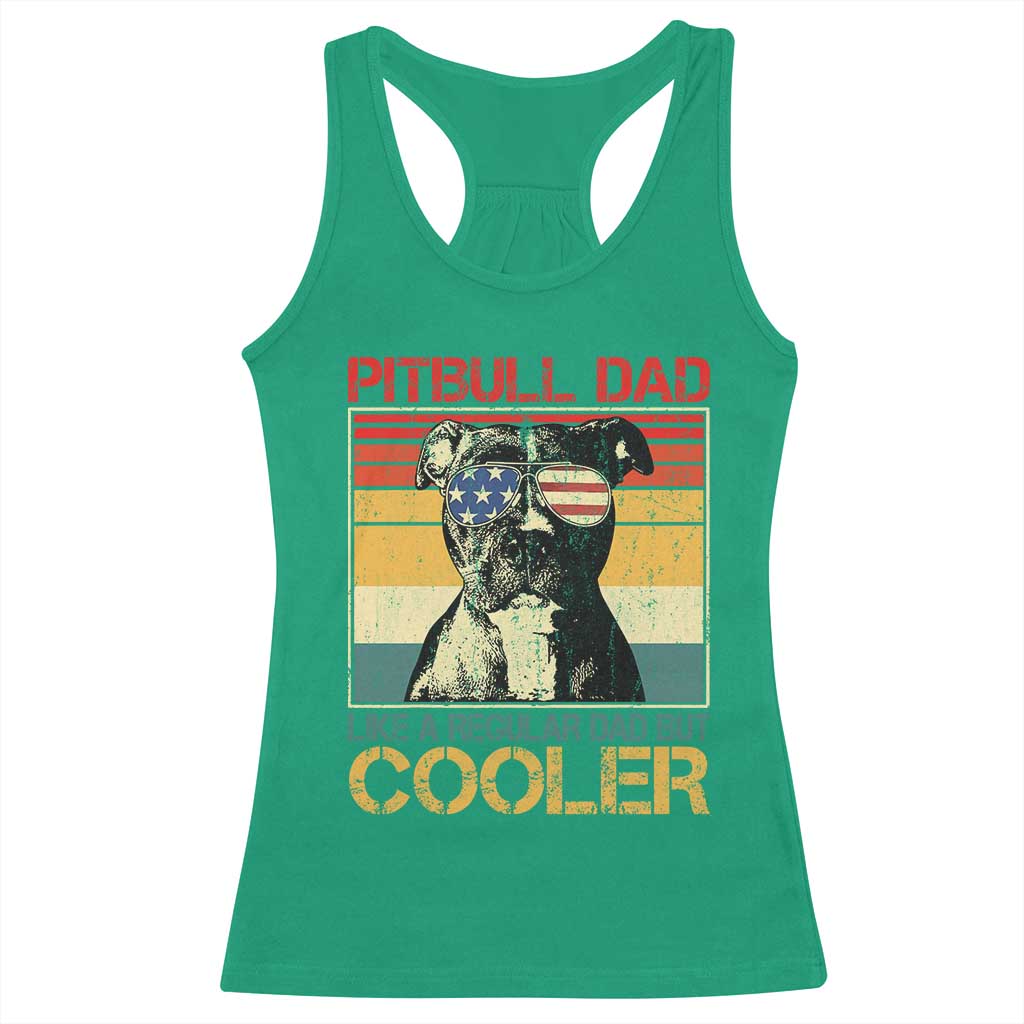 Vintage Pitbull Dad Racerback Tank Top Like A Regular Dad But Cooler TS10 Irish Green Print Your Wear