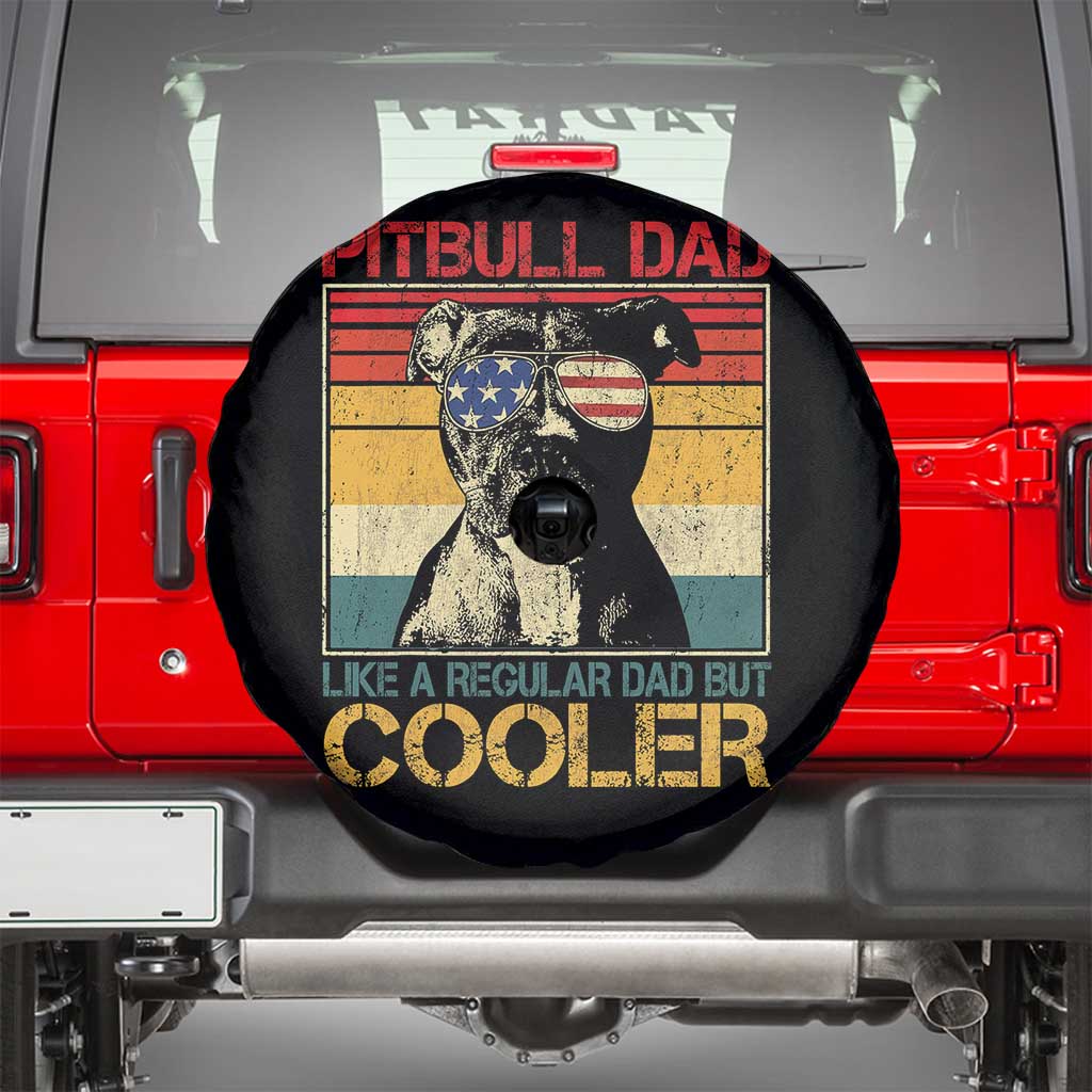 Vintage Pitbull Dad Spare Tire Cover Like A Regular Dad But Cooler TS10 Black Print Your Wear