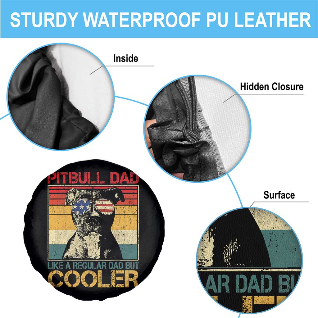 Vintage Pitbull Dad Spare Tire Cover Like A Regular Dad But Cooler TS10 Print Your Wear