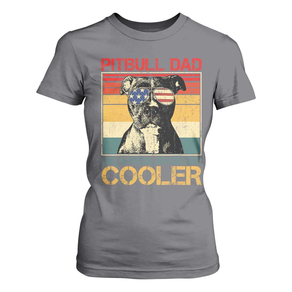 Vintage Pitbull Dad T Shirt For Women Like A Regular Dad But Cooler TS10 Charcoal Print Your Wear