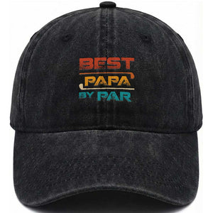Golf Dad Washed Cotton Baseball Cap Best Papa By Par Golfing Golfer Funny Fathers Day Gifts