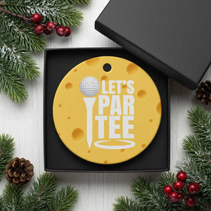 Funny Golfing Ceramic Ornament Let's Par Tee Fathers Day Golfer Gift Dad Grandpa TS10 1pc Yellow Cheese Print Your Wear