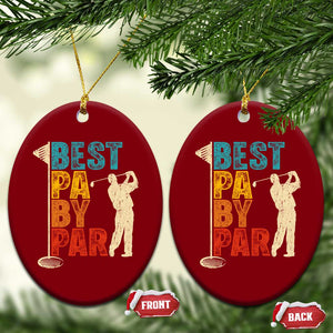 Golf Gifts for Dad Ceramic Ornament Retro Best Pa By Par Fathers Day TS10 Print Your Wear