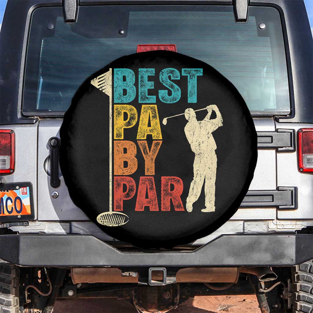 Golf Gifts for Dad Spare Tire Cover Retro Best Pa By Par Fathers Day TS10 No hole Black Print Your Wear