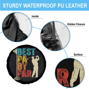 Golf Gifts for Dad Spare Tire Cover Retro Best Pa By Par Fathers Day TS10 Print Your Wear