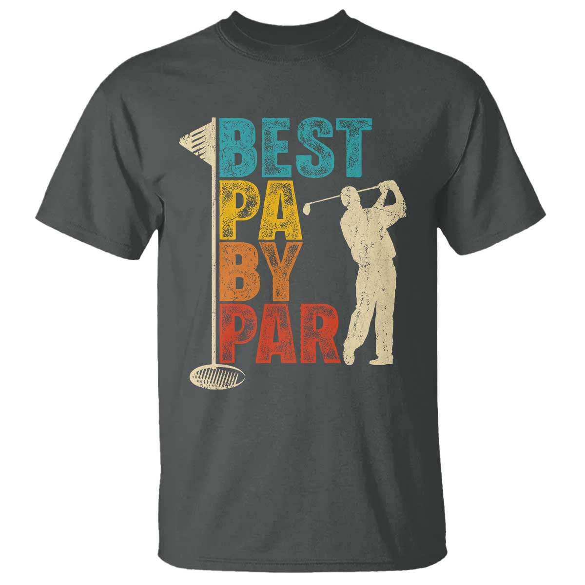 Golf Gifts for Dad T Shirt Retro Best Pa By Par Fathers Day TS10 Dark Heather Print Your Wear