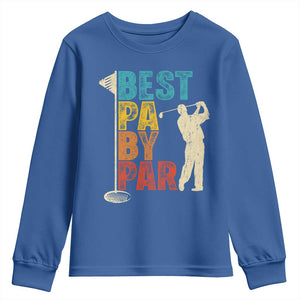 Golf Gifts for Dad Youth Sweatshirt Retro Best Pa By Par Fathers Day TS10 Royal Blue Print Your Wear