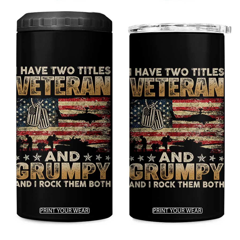 Grumpy Old Veteran 4 in 1 Can Cooler Tumbler Funny Military Veteran USA Flag TS10 One Size: 16 oz Black Print Your Wear