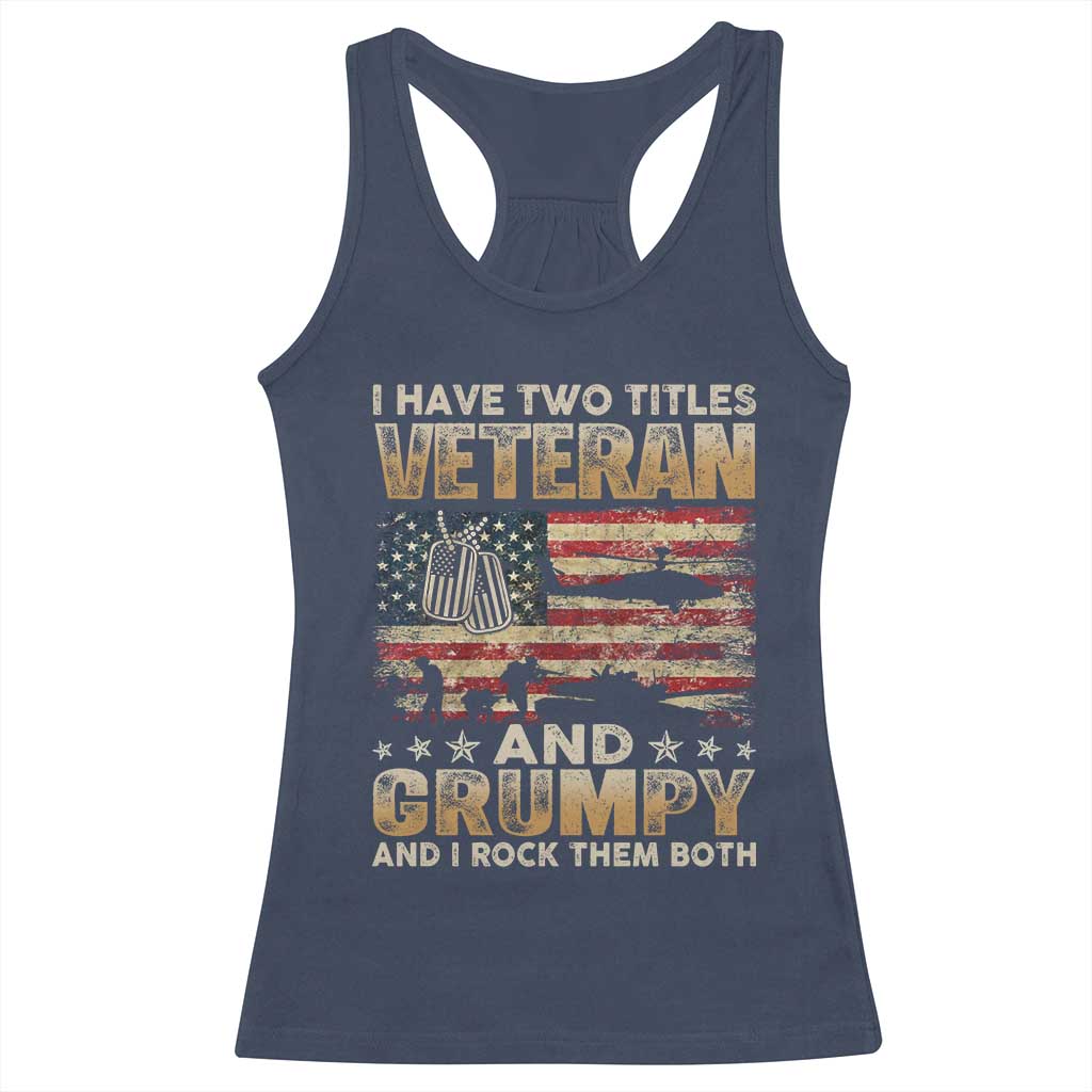 Grumpy Old Veteran Racerback Tank Top Funny Military Veteran USA Flag TS10 Navy Print Your Wear