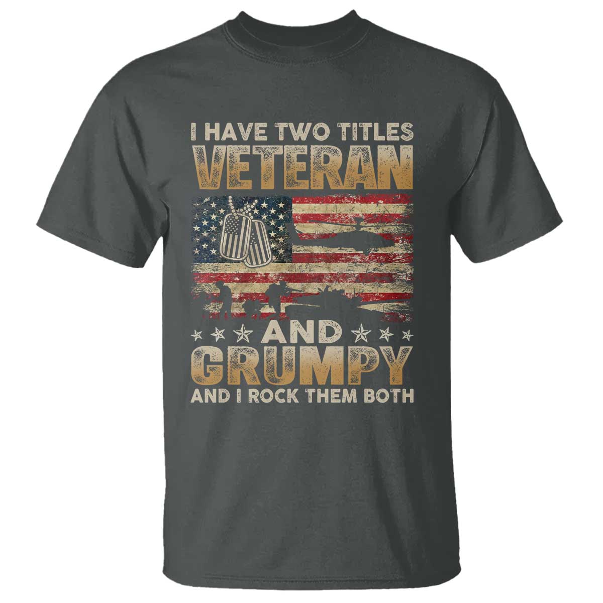 Grumpy Old Veteran T Shirt Funny Military Veteran USA Flag TS10 Dark Heather Print Your Wear