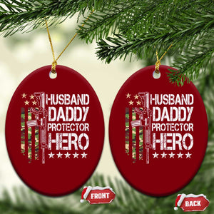 Husband Daddy Protector Hero Ceramic Ornament Dad Guns Fathers Day Camo American Flag TS10 Print Your Wear
