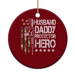 Husband Daddy Protector Hero Ceramic Ornament Dad Guns Fathers Day Camo American Flag TS10 1pc Red Print Your Wear