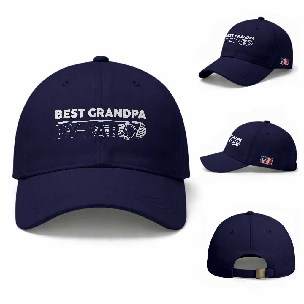 Golf Grandpa Baseball Cap Best Grandpa By Par Golfing Golfer Funny Fathers Day Gifts TS10 Baseball Cap Universal Fit Dark Blue Print Your Wear