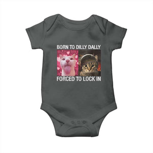 Meme Cat Baby Onesie Born To Dilly Dally Forced To Lock In Funny Saying Cats TS10 Dark Heather Print Your Wear