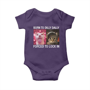 Meme Cat Baby Onesie Born To Dilly Dally Forced To Lock In Funny Saying Cats TS10 Purple Print Your Wear