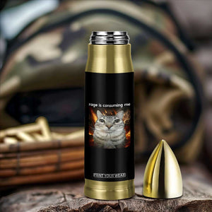 Rage Is Consuming Me Cat Bullet Tumbler Funny Weird Humor Silly Cat Meme TS10 Print Your Wear