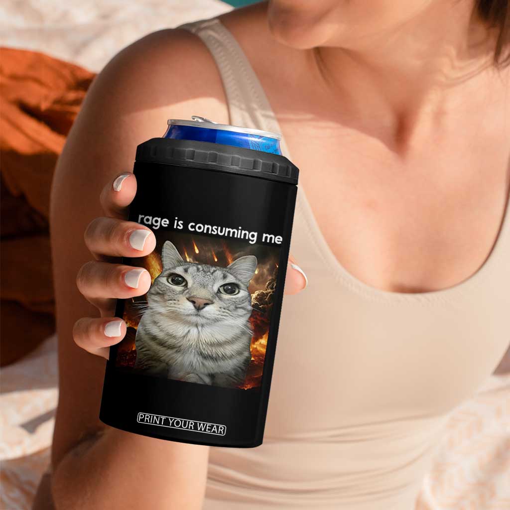 Rage Is Consuming Me Cat 4 in 1 Can Cooler Tumbler Funny Weird Humor Silly Cat Meme TS10 Print Your Wear