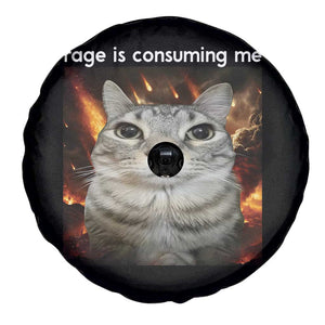 Rage Is Consuming Me Cat Spare Tire Cover Funny Weird Humor Silly Cat Meme TS10 Print Your Wear