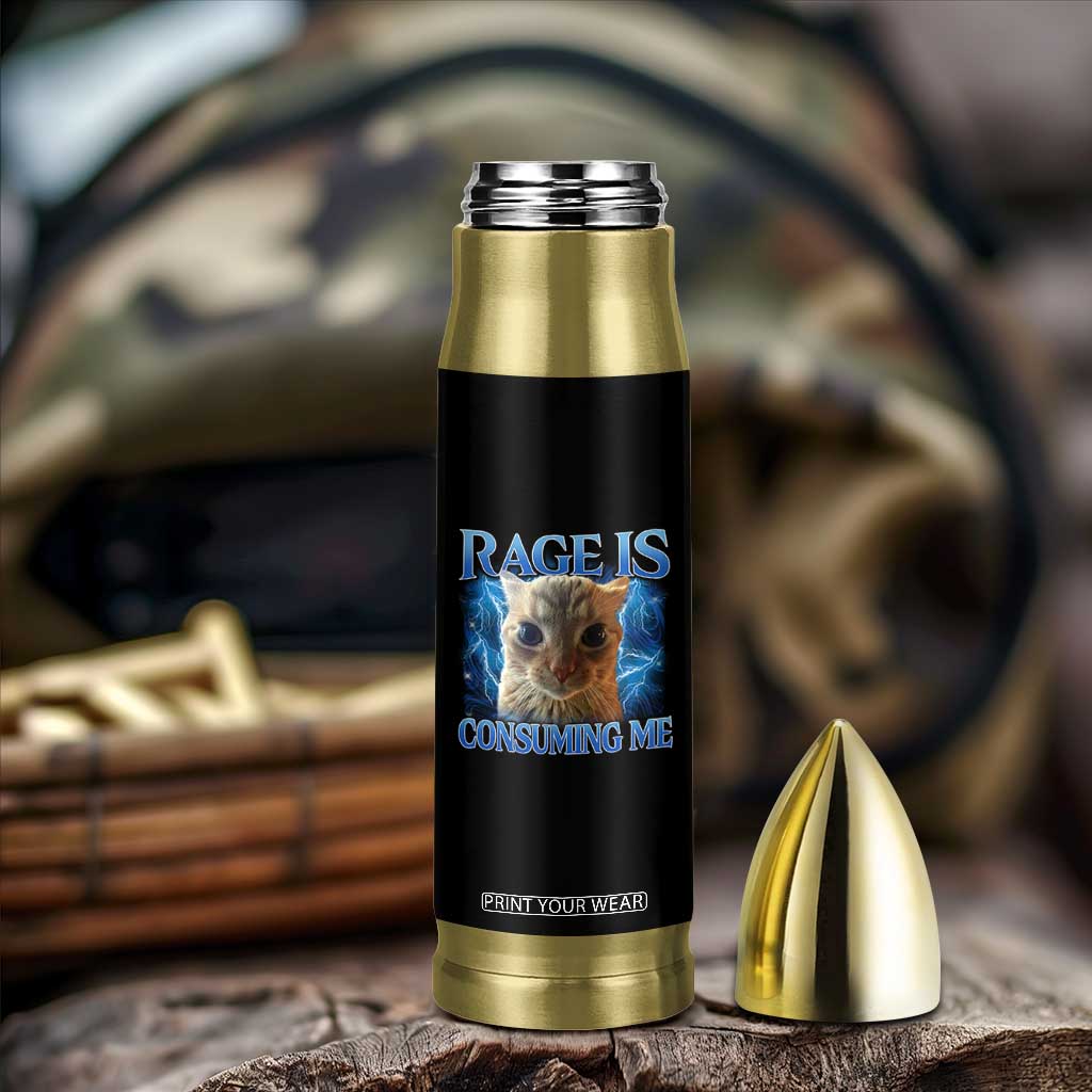 Rage Is Consuming Me Cat Meme Bullet Tumbler Funny Weird Humor Cat Face Bootleg TS10 Print Your Wear
