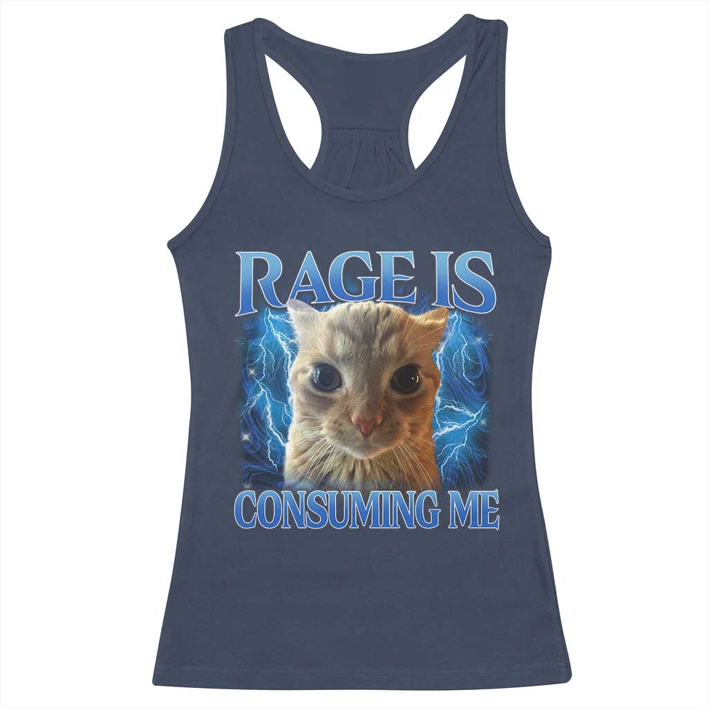 Rage Is Consuming Me Cat Meme Racerback Tank Top Funny Weird Humor Cat Face Bootleg TS10 Navy Print Your Wear