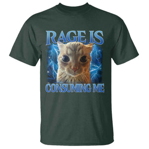 Rage Is Consuming Me Cat Meme T Shirt Funny Weird Humor Cat Face Bootleg TS10 Dark Forest Green Print Your Wear