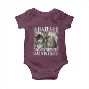 Funny Alpha Wolf Meme Baby Onesie Whatever Daddy Wants Daddy Gets Cringe Humor TS10 Maroon Print Your Wear