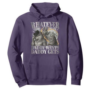 Funny Alpha Wolf Meme Hoodie Whatever Daddy Wants Daddy Gets Cringe Humor TS10 Purple Print Your Wear