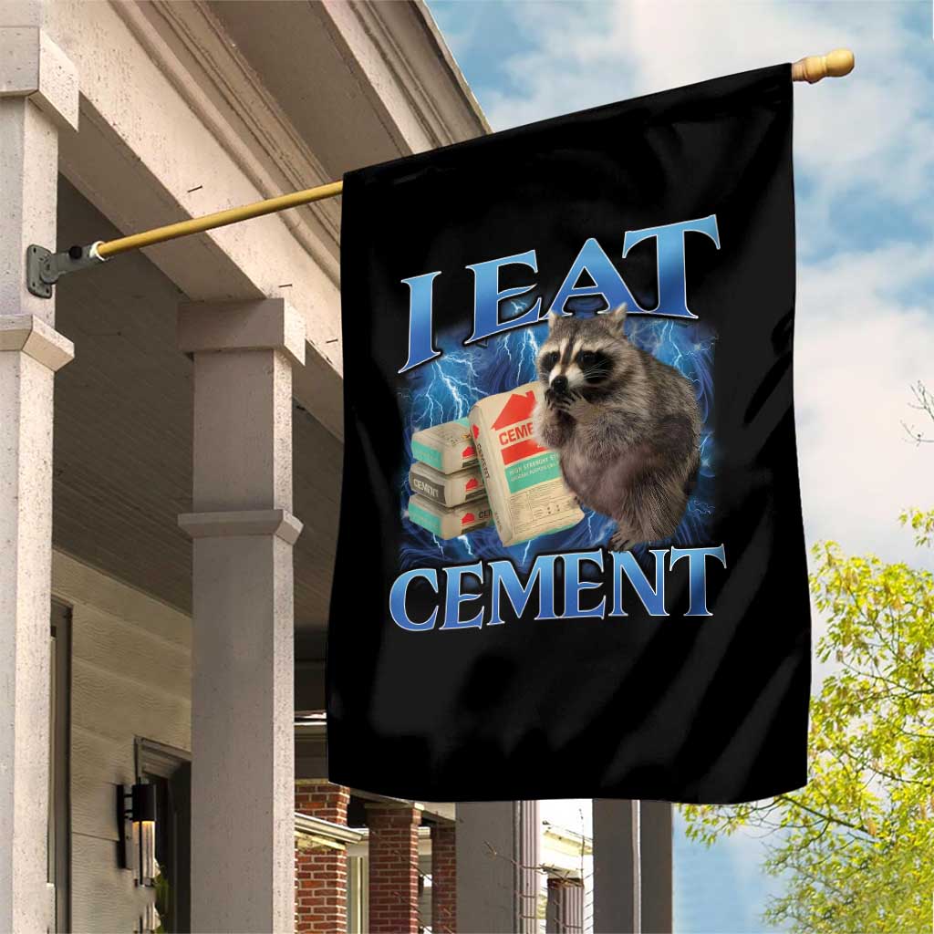 I Eat Cement Garden Flag Cursed Raccoon Funny Oddly Dank Meme Gen Z TS10 Print Your Wear
