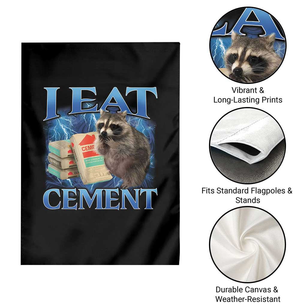 I Eat Cement Garden Flag Cursed Raccoon Funny Oddly Dank Meme Gen Z TS10 Print Your Wear