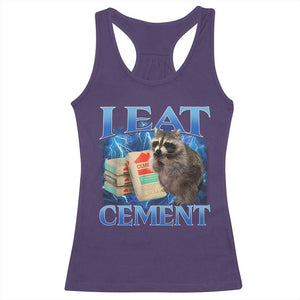 I Eat Cement Racerback Tank Top Cursed Raccoon Funny Oddly Dank Meme Gen Z TS10 Purple Print Your Wear