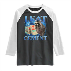 I Eat Cement Raglan Shirt Cursed Raccoon Funny Oddly Dank Meme Gen Z TS10 Black White Print Your Wear