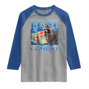 I Eat Cement Raglan Shirt Cursed Raccoon Funny Oddly Dank Meme Gen Z TS10 Sport Gray Royal Print Your Wear