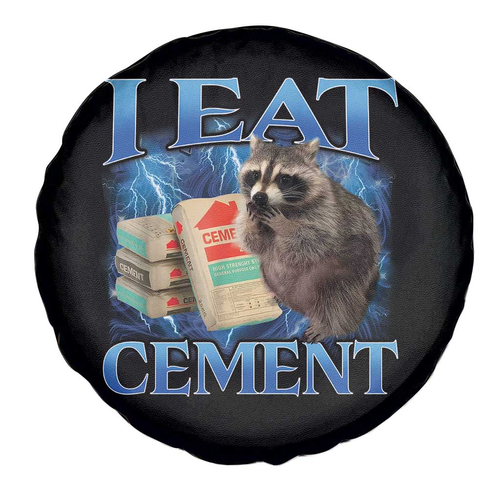 I Eat Cement Spare Tire Cover Cursed Raccoon Funny Oddly Dank Meme Gen Z TS10 Print Your Wear