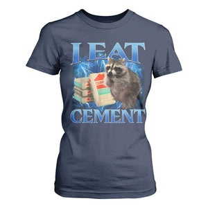 I Eat Cement T Shirt For Women Cursed Raccoon Funny Oddly Dank Meme Gen Z TS10 Navy Print Your Wear