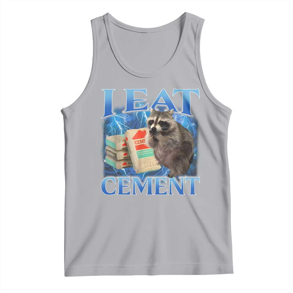 I Eat Cement Tank Top Cursed Raccoon Funny Oddly Dank Meme Gen Z TS10 Athletic Heather Print Your Wear