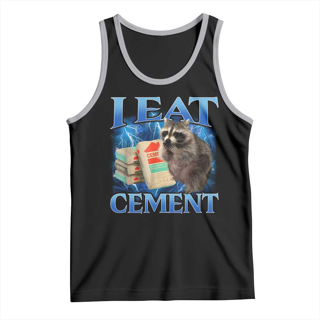I Eat Cement Tank Top Cursed Raccoon Funny Oddly Dank Meme Gen Z TS10 Black Athletic Heather Print Your Wear