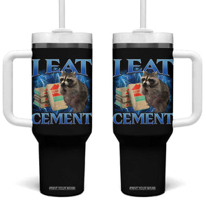 I Eat Cement Tumbler With Handle Cursed Raccoon Funny Oddly Dank Meme Gen Z TS10 One Size: 40 oz Black Print Your Wear