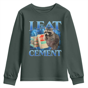 I Eat Cement Youth Sweatshirt Cursed Raccoon Funny Oddly Dank Meme Gen Z TS10 Dark Forest Green Print Your Wear
