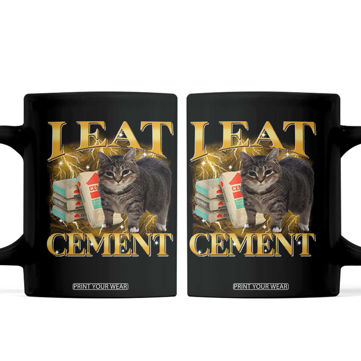 I Eat Cement Cat Meme Coffee Mug Funny Internet Memes Bootleg Cursed Cat Lovers TS10 Black Print Your Wear
