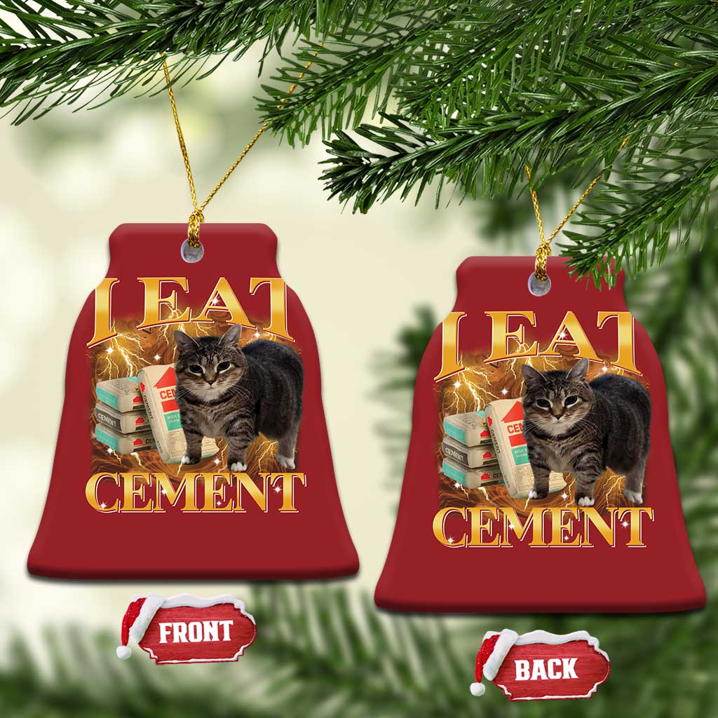 I Eat Cement Cat Meme Christmas Ornament Funny Internet Memes Bootleg Cursed Cat Lovers TS10 Bell Flake Red Print Your Wear