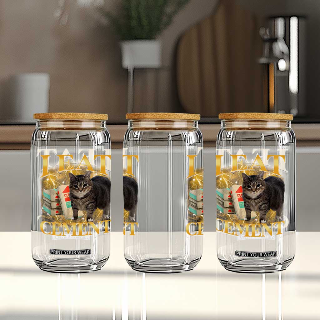 I Eat Cement Cat Meme Glass Can Funny Internet Memes Bootleg Cursed Cat Lovers TS10 Print Your Wear