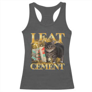 I Eat Cement Cat Meme Racerback Tank Top Funny Internet Memes Bootleg Cursed Cat Lovers TS10 Dark Heather Print Your Wear