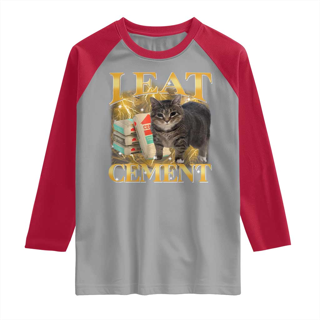 I Eat Cement Cat Meme Raglan Shirt Funny Internet Memes Bootleg Cursed Cat Lovers TS10 Sport Gray Red Print Your Wear