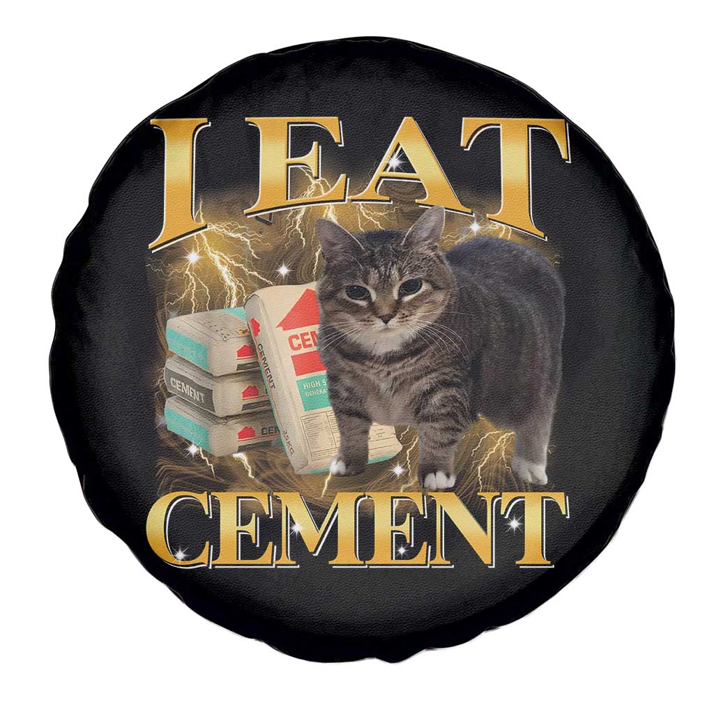 I Eat Cement Cat Meme Spare Tire Cover Funny Internet Memes Bootleg Cursed Cat Lovers TS10 Print Your Wear