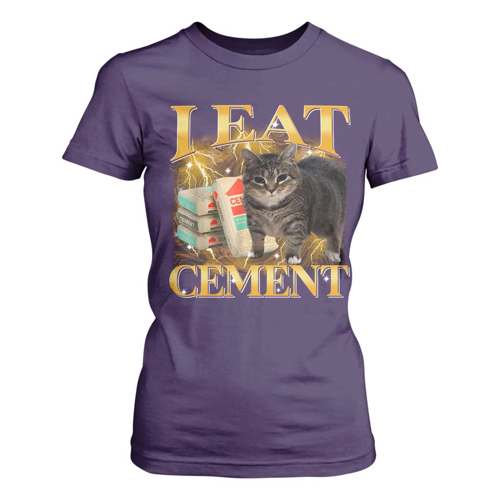 I Eat Cement Cat Meme T Shirt For Women Funny Internet Memes Bootleg Cursed Cat Lovers TS10 Purple Print Your Wear