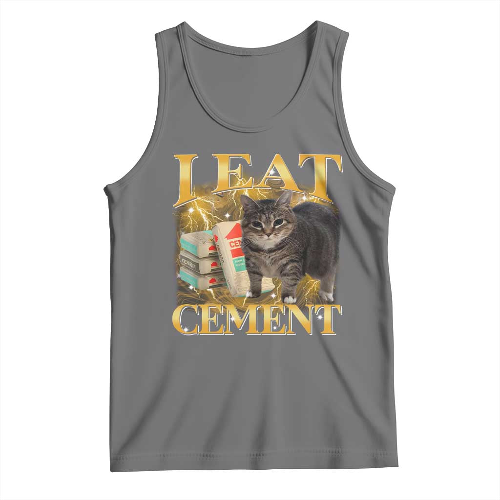 I Eat Cement Cat Meme Tank Top Funny Internet Memes Bootleg Cursed Cat Lovers TS10 Black Heather Print Your Wear