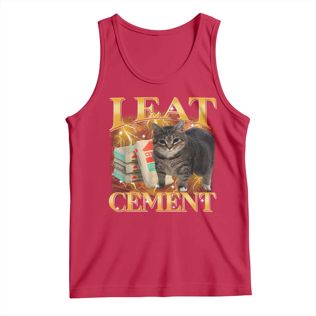 I Eat Cement Cat Meme Tank Top Funny Internet Memes Bootleg Cursed Cat Lovers TS10 Red Print Your Wear